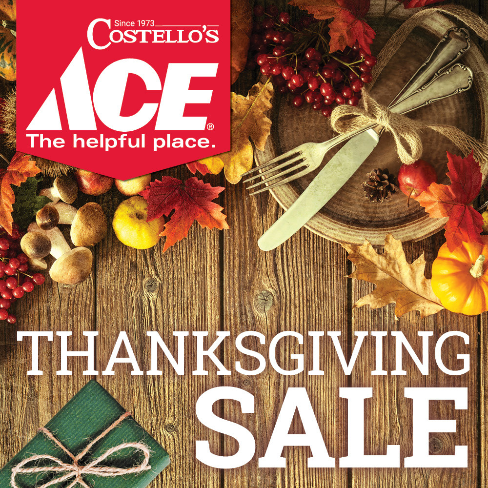 Thanksgiving Sale - Costello's Ace