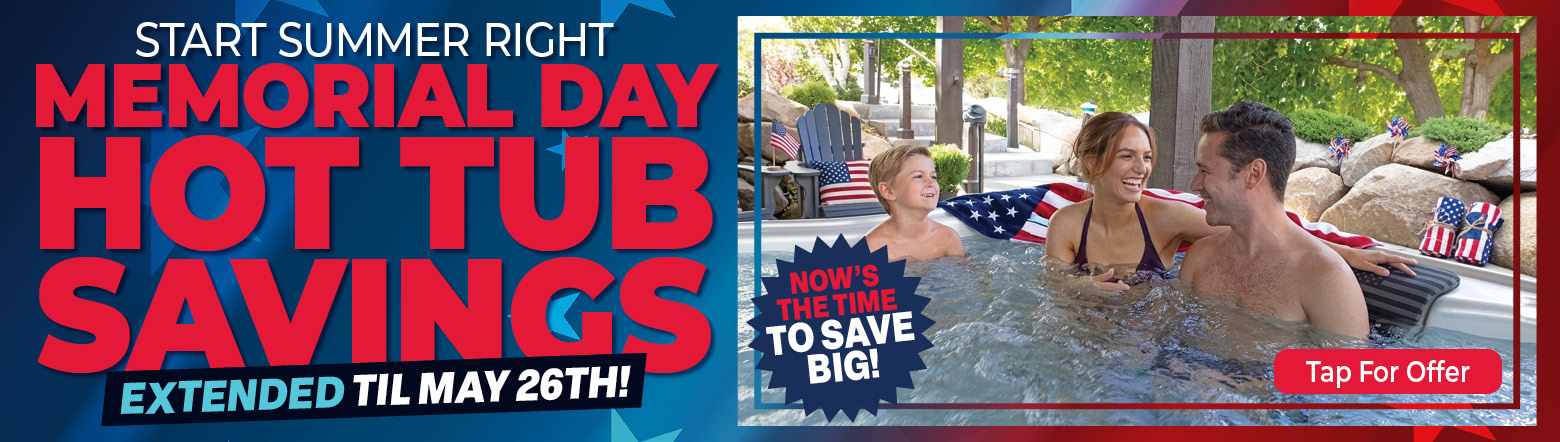 EXTENDED Memorial Day Hot Tub Savings Header