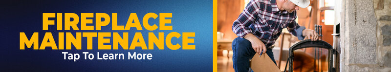 Fireplace Maintenance