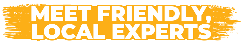 Meet Friendly, Local Experts
