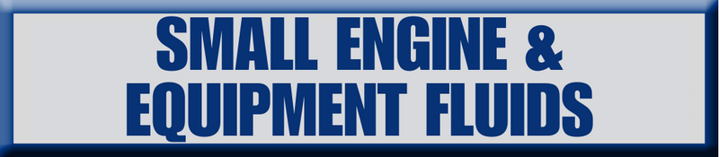 SMALL ENGINE AND EQUIPMENT FLUIDS HEADER