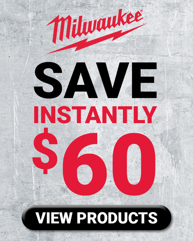 Milwaukee® Save $60 Instantly