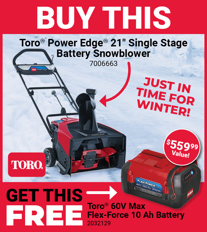 Toro® Power Edge® 21" Snowblower and Battery Deal