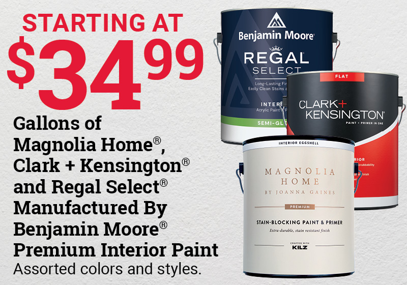 Gallons of Magnolia Home®, Clark+Kensington®, and Royal Premium Interior Paint