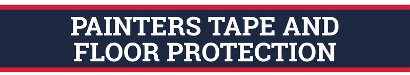 PAINTERS TAPE AND FLOOR PROTECTION