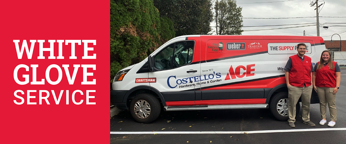 White Glove Service - Costello's Ace